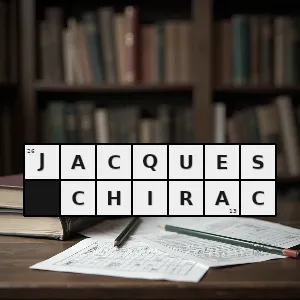 Hasło krzyżówkowe prezydent francji w latach 1995 2007 - jacques chirac – rozwiązanie, synonimy, podpowiedzi i definicje krzyżówkowe